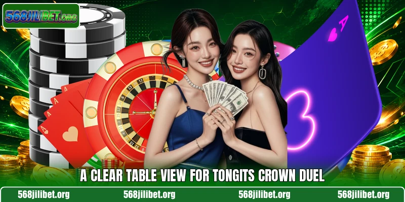 A clear table view for Tongits Crown Duel