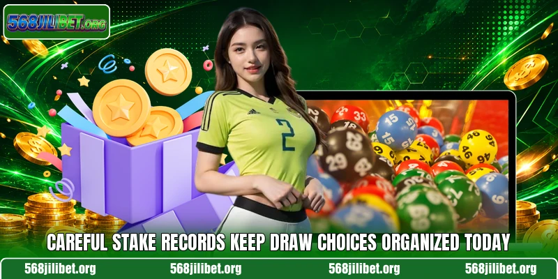 Careful stake records keep draw choices organized today