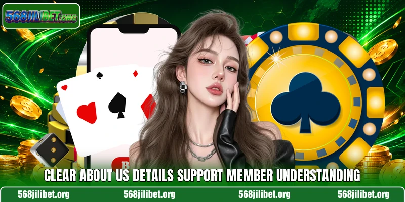 Clear about us details support member understanding