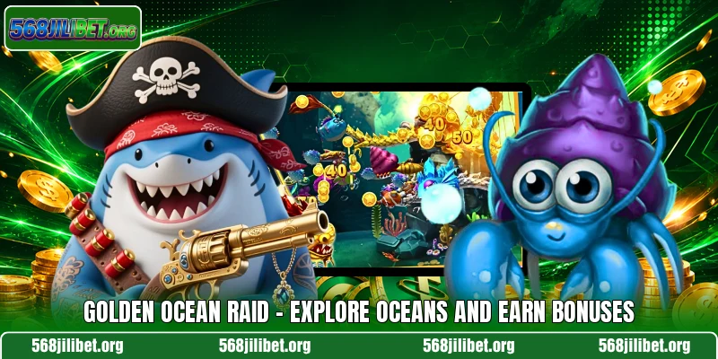 Golden Ocean Raid – Explore Oceans And Earn Bonuses