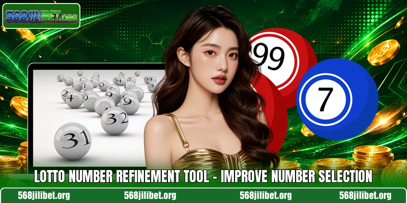 Lotto Number Refinement Tool – Improve Number Selection