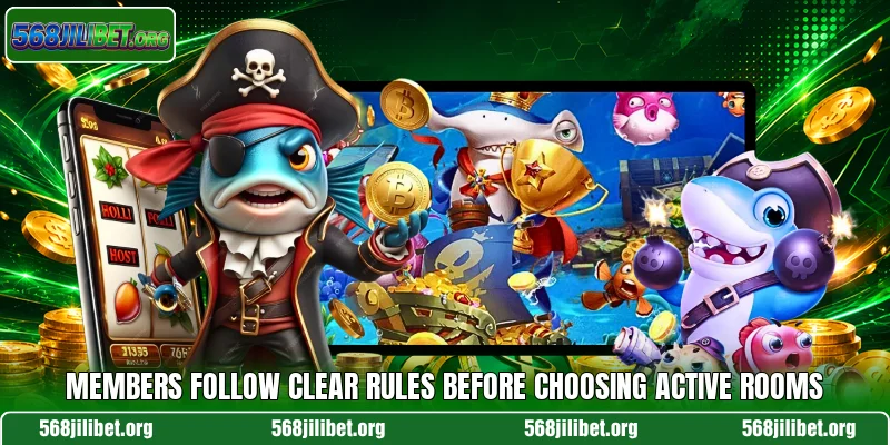Members follow clear rules before choosing active rooms