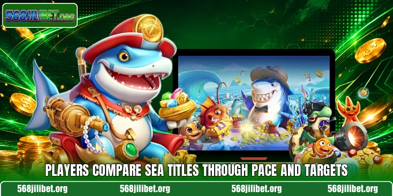 Players compare sea titles through pace and targets