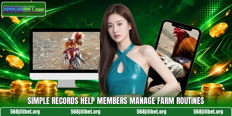 Simple records help members manage farm routines